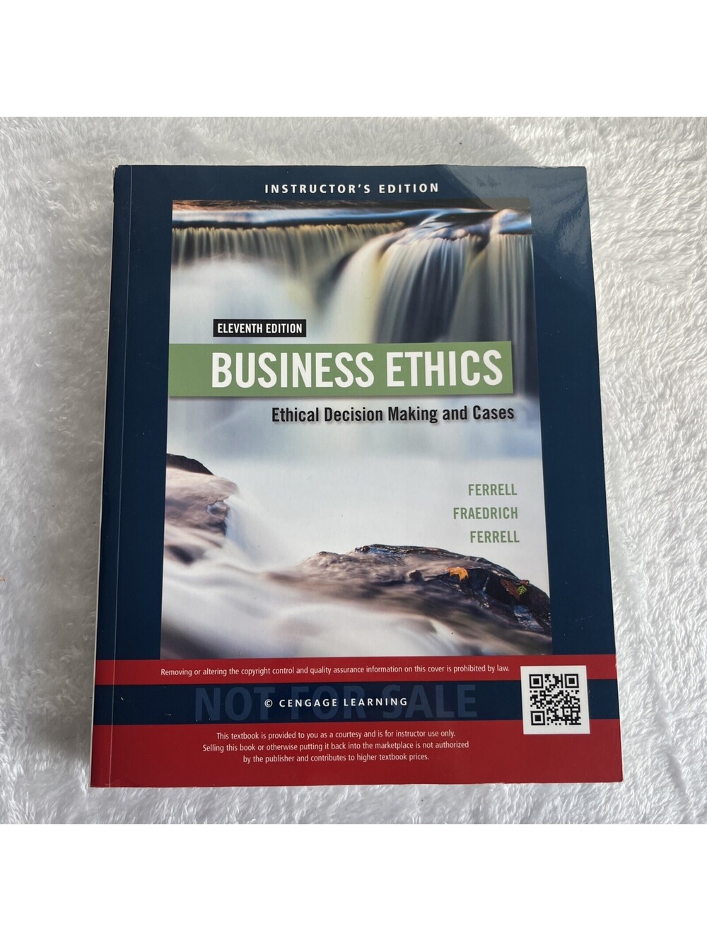 ESSENTIAL Business Ethics 11th Ed Instructor Edition Ferrell Textbook